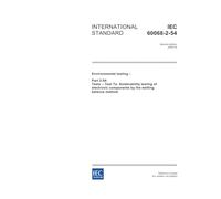 IEC 60068-2-54 Ed. 2.0 en:2006, Environmental testing - Part 2-54: Tests - Test Ta: Solderability testing of electronic components by the wetting balance method