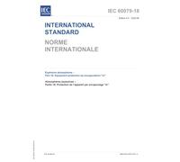IEC 60079-18 Ed. 5.0 b:2025, Fifth Edition: Explosive atmospheres - Part 18: Equipment protection by encapsulation "m"