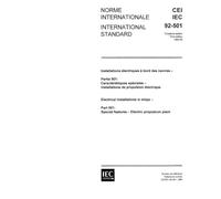 IEC 60092-501 Ed. 3.0 b:1984, Electrical installations in ships. Part 501: Special features - Electric propulsion plant