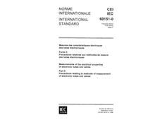 IEC 60151-0 Ed. 1.0 b:1966, Measurements of the electrical properties of electronic tubes and valves. Part 0: Precautions relating to methods of measurement of electronic tubes and valves