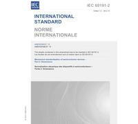 IEC 60191-2 Amd.19 Ed. 1.0 b:2012 First Edition: Amendment 19 - Mechanical standardization of semiconductor devices - Part 2: Dimensions