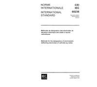 IEC 60236 Ed. 2.0 b:1974, Methods for the designation of electrostatic deflecting electrodes of cathode-ray tubes