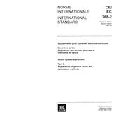 IEC 60268-2 Ed. 2.0 b:1987, Sound system equipment. Part 2: Explanation of general terms and calculation methods