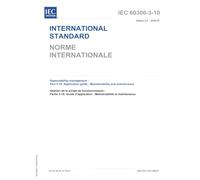 IEC 60300-3-10 Ed. 2.0 b:2025, Second Edition: Dependability management - Part 3-10: Application guide - Maintainability and maintenance