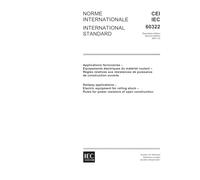 IEC 60322 Ed. 2.0 b:2001, Railway applications - Electric equipment for rolling stock - Rules for power resistors of open construction