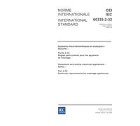 IEC 60335-2-32 Ed. 4.0 b:2005, Household and similar electrical appliances - Safety - Part 2-32: Particular requirements for massage appliances