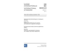 IEC 60335-2-8 Ed. 5.1 b:2005, Household and similar electrical appliances - Safety - Part 2-8: Particular requirements for shavers, hair clippers and similar appliances