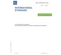 IEC 60364-8-82 Ed. 1.1 en:2026, First Edition: Low-voltage electrical installations - Part 8-82: Functional aspects - Prosumer's low-voltage electrical installations