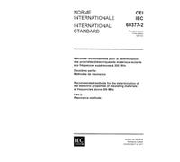 IEC 60377-2 Ed. 1.0 b:1977, Methods for the determination of the dielectric properties of insulating materials at frequencies above 300 MHz. Part 2: Resonance methods