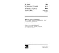 IEC 60413 Ed. 1.0 b:1972, Test procedures for determining physical properties of brush materials for electrical machines