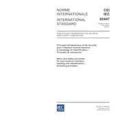 IEC 60447 Ed. 3.0 b:2004, Basic and safety principles for man-machine interface, marking and identification - Actuating principles