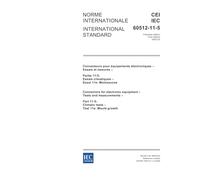 IEC 60512-11-5 Ed. 1.0 b:2002, Connectors for electronic equipment - Tests and measurements - Part 11-5: Climatic tests - Test 11e: Mould growth