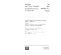 IEC 60512-12-7 Ed. 1.0 b:2001, Connectors for electronic equipment - Tests and measurements - Part 12-7: Soldering tests - Test 12g: Solderability, wetting balance method