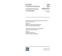 IEC 60512-4-2 Ed. 1.0 b:2002, Connectors for electronic equipment - Tests and measurements - Part 4-2: Voltage stress tests - Test 4b: Partial discharge