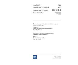 IEC 60512-6-3 Ed. 1.0 b:2002, Connectors for electronic equipment - Tests and measurements - Part 6-3: Dynamic stress tests - Test 6c: Shock
