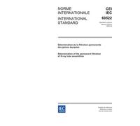 IEC 60522 Ed. 2.0 b:2003, Determination of the permanent filtration of X-ray tube assemblies