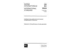 IEC 60624 Ed. 1.0 b:1978, Expression of the performance of pulse generators