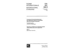 IEC 60654-3 Ed. 1.0 b:1983, Operating conditions for industrial-process measurement and control equipment. Part 3: Mechanical influences