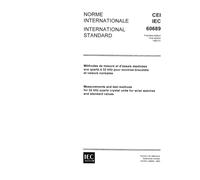 IEC 60689 Ed. 1.0 b:1980, Measurements and test methods for 32 kHz quartz crystal units for wrist watches and standard values