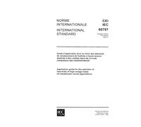 IEC 60787 Ed. 1.0 b:1983, Application guide for the selection of fuse-links of high-voltage fuses for transformer circuit application