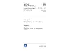 IEC 60793-1-34 Ed. 2.0 b:2006, Optical fibres - Part 1-34: Measurement methods and test procedures - Fibre curl