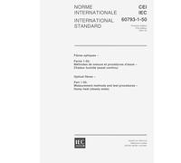 IEC 60793-1-50 Ed. 1.0 b:2001, Optical fibres - Part 1-50: Measurement methods and test procedures - Damp heat (steady state)