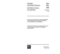 IEC 60949 Ed. 1.0 b:1988, Calculation of thermally permissible short-circuit currents, taking into account non-adiabatic heating effects