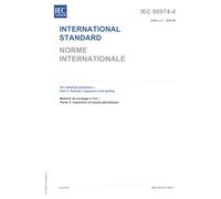 IEC 60974-4 Ed. 4.0 b:2025, Fourth Edition: Arc welding equipment - Part 4: Periodic inspection and testing