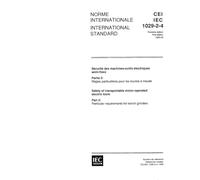 IEC 61029-2-4 Ed. 1.0 b:1993, Safety of transportable motor-operated electric tools - Part 2: Particular requirements for bench grinders