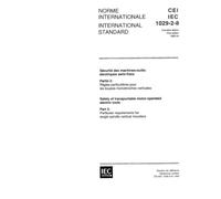 IEC 61029-2-8 Ed. 1.0 b:1995, Safety of transportable motor-operated electric tools - Part 2: Particular requirements for single spindle vertical moulders