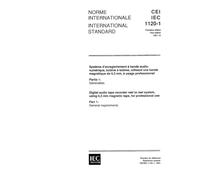 IEC 61120-1 Ed. 1.0 b:1991, Digital audio tape recorder reel to reel system, using 6,3 mm magnetic tape, for professional use - Part 1: General requirements