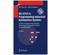 Iec 61131-3: Programming Industrial Automation Systems