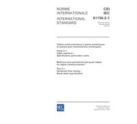 IEC 61156-2-1 Ed. 2.0 b:2003, Multicore and symmetrical pair/quad cables for digital communications - Part 2-1: Horizontal floor wiring - Blank detail specification