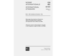 IEC 61161 Ed. 1.1 b:1998, Ultrasonic power measurement in liquids in the frequency range 0,5 MHz to 25 MHz