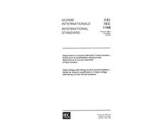 IEC 61166 Ed. 1.0 b:1993, High-voltage alternating current circuit-breakers - Guide for seismic qualification of high-voltage alternating current circuit-breakers