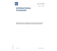 IEC 61225 Ed. 4.0 en:2025, Fourth Edition: Nuclear power plants - Instrumentation, control and electrical power systems - Requirements for static uninterruptible DC and AC power supply systems