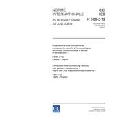 IEC 61300-2-12 Ed. 2.0 b:2005, Fibre optic interconnecting devices and passive components - Basic test and measurement procedures - Part 2-12: Tests - Impact