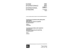 IEC 61305-1 Ed. 1.0 b:1995, Household high-fidelity audio equipment and systems - Methods of measuring and specifying the performance - Part 1: General