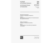 IEC 61310-3 Ed. 1.0 b:1999, Safety of machinery - Indication, marking and actuation - Part 3: Requirements for the location and operation of actuators