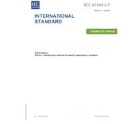 IEC 61340-4-7 Ed. 3.0 en:2025 CMV, Third Edition: Electrostatics - Part 4-7: Standard test methods for specific applications - Ionization