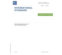 IEC 61400-5 Ed. 1.1 en:2025, First Edition: Wind energy generation systems - Part 5: Wind turbine blades