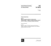 IEC 61788-5 Ed. 1.0 en:2000, Superconductivity - Part 5: Matrix to superconductor volume ratio measurement - Copper to superconductor volume ratio of Cu/Nb-Ti composite superconductors
