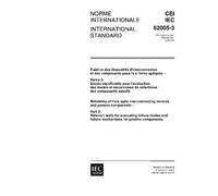 IEC 62005-3 Ed. 1.0 b:2001, Reliability of fibre optic interconnecting devices and passive components - Part 3: Relevant tests for evaluating failure ... and failure mechanisms for passive components
