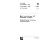 IEC 62070 Ed. 1.0 b:2001, Broadcast digital video tape recorders - Ientification method for recording and/or reproduction error status