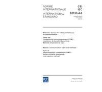 IEC 62153-4-6 Ed. 1.0 b:2006, Metallic communication cable test methods - Part 4-6: Electromagnetic compatibility (EMC) - Surface transfer impedance - Line injection method