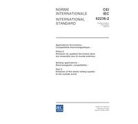 IEC 62236-2 Ed. 1.0 b:2003, Railway applications - Electromagnetic compatibility - Part 2: Emission of the whole railway system to the outside world