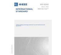 IEC 62243 Ed. 2.0 en:2012 Second Edition: Artificial Intelligence Exchange and Service Tie to All Test Environments (AI-ESTATE)