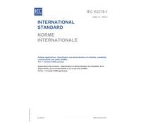 IEC 62278-1 Ed. 1.0 b:2025, First Edition: Railway applications - Specification and demonstration of reliability, availability, maintainability and safety (RAMS) - Part 1: Generic RAMS process