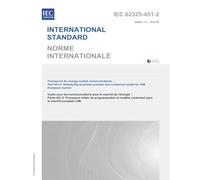IEC 62325-451-2 Ed. 1.0 b:2014, First Edition: Framework for energy market communications - Part 451-2: Scheduling business process and contextual model for CIM European market