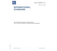 IEC 62680-1-2 Ed. 8.0 en:2026, Eighth Edition: Universal Serial Bus interfaces for data and power - Part 1-2: Common components - USB Power Delivery specification